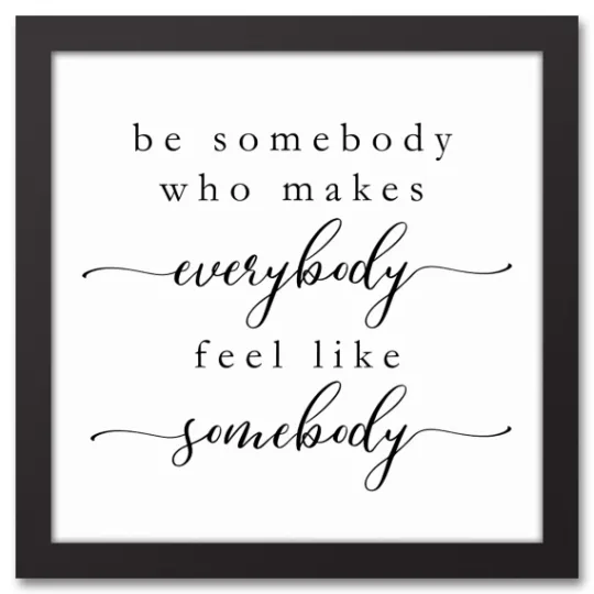 Kirkland's Home Be Somebody Framed Canvas Wall Plaque- Wall Quotes & Signs
