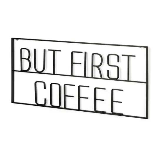 Kirkland's Home But First Coffee Metal Wall Plaque- Wall Quotes & Signs