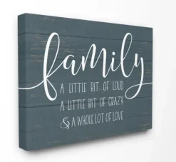Kirkland's Home Family Loud Crazy Love Canvas Art Print- Wall Quotes & Signs
