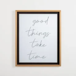 Kirkland's Home Good Things Take Time Framed Wall Plaque- Wall Quotes & Signs