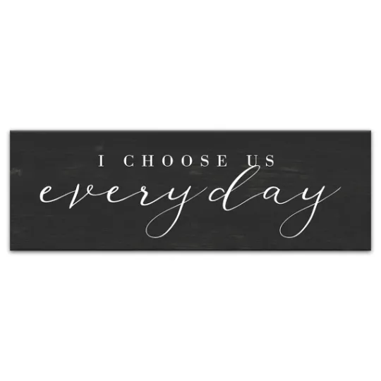 Kirkland's Home I Choose Us Every Day Canvas Wall Plaque- Wall Quotes & Signs