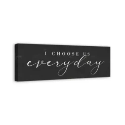 Kirkland's Home I Choose Us Every Day Canvas Wall Plaque- Wall Quotes & Signs