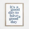 Kirkland's Home It'S A Good Day Framed Canvas Plaque- Wall Quotes & Signs