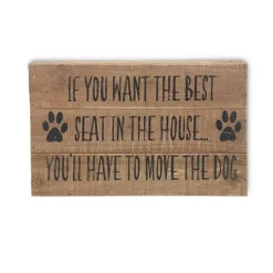 Kirkland's Home Move The Dog Wall Sign- Wall Quotes & Signs