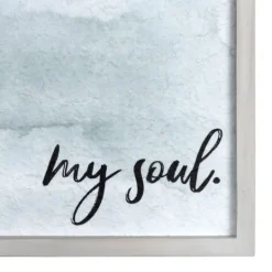 Kirkland's Home My Soul Framed Art Print- Wall Quotes & Signs