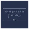 Kirkland's Home Never Give Up On You Canvas Art Print- Wall Quotes & Signs