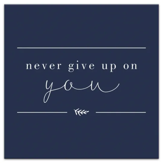 Kirkland's Home Never Give Up On You Canvas Art Print- Wall Quotes & Signs