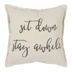 Kirkland's Home Sit Down Stay Awhile Accent Pillow- Pillows