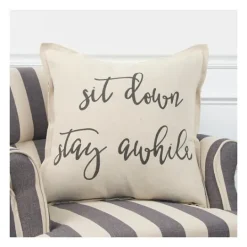 Kirkland's Home Sit Down Stay Awhile Accent Pillow- Pillows