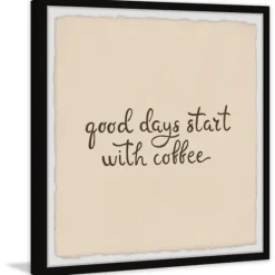 Kirkland's Home Start With Coffee Framed Wall Plaque- Wall Quotes & Signs