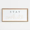 Kirkland's Home Stay Awhile Script Framed Wall Plaque- Wall Quotes & Signs