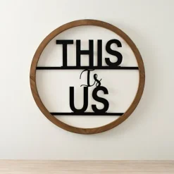 Kirkland's Home Wood And Metal This Is Us Round Plaque- Wall Quotes & Signs
